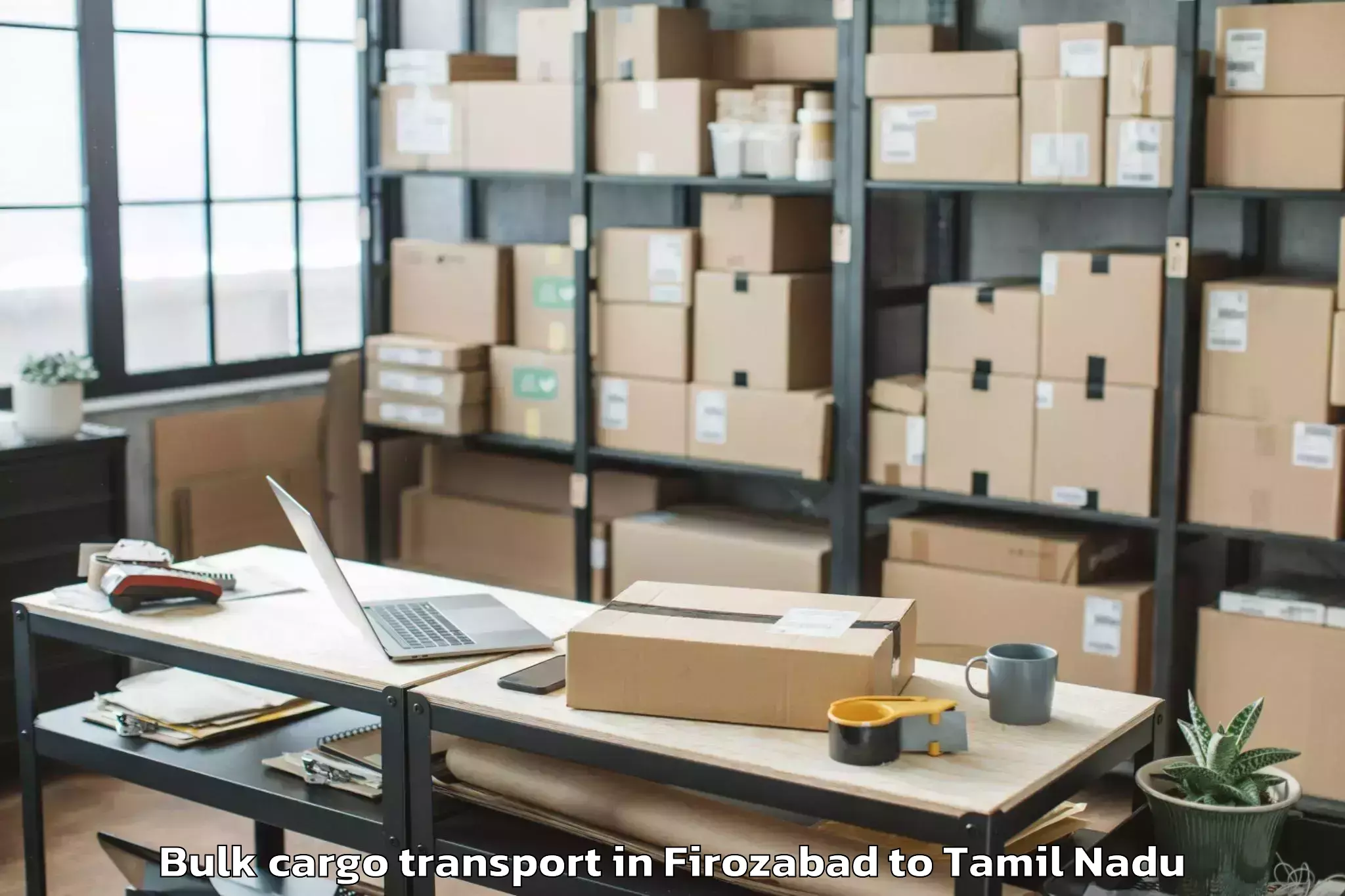 Trusted Firozabad to Karumbakkam Bulk Cargo Transport